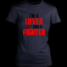Load image into Gallery viewer, I&#39;m a lover and a fighter (lite)