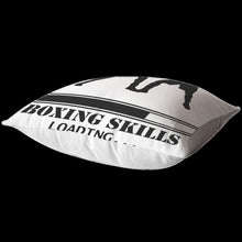 Load image into Gallery viewer, Boxing Skills Loading (pillow)