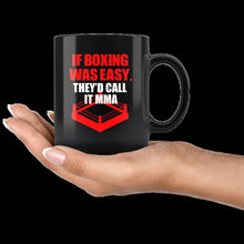 Load image into Gallery viewer, If Boxing Was Easy (mug)
