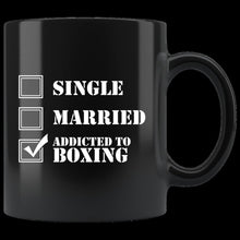 Load image into Gallery viewer, Addicted to Boxing (mug)