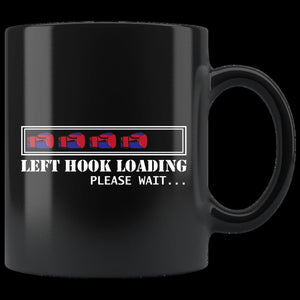 Left Hook Loading (mug)