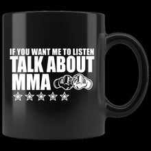 Load image into Gallery viewer, Talk About MMA (Mug)