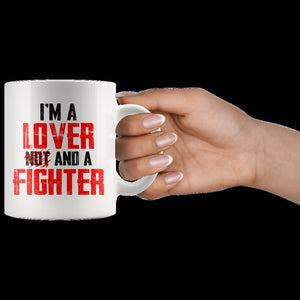 I'm a lover and a fighter (lite mug)