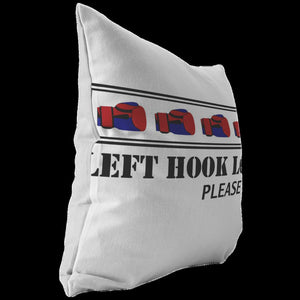 Left Hook Loading (pillow)